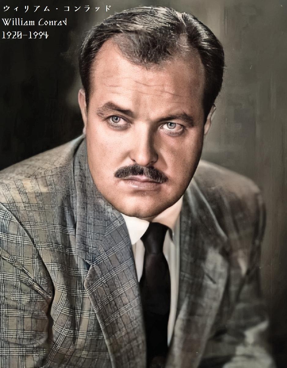 百年ﾆｭｰｽ 19 大正9 9月27日 月 米国の俳優ウィリアム コンラッド William Conrad 誕生 ケンタッキー州ルイビルで映画館経営の両親に生まれる 1946サスペンス映画 殺人 吉塚康一 百年ﾆｭｰｽ 毎日が100周年 Note