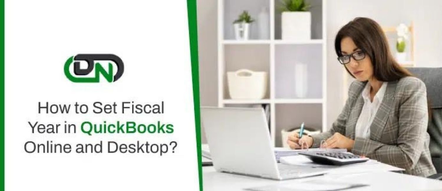 How to Set Fiscal Year in QuickBooks Online and Desktop?｜Dancing