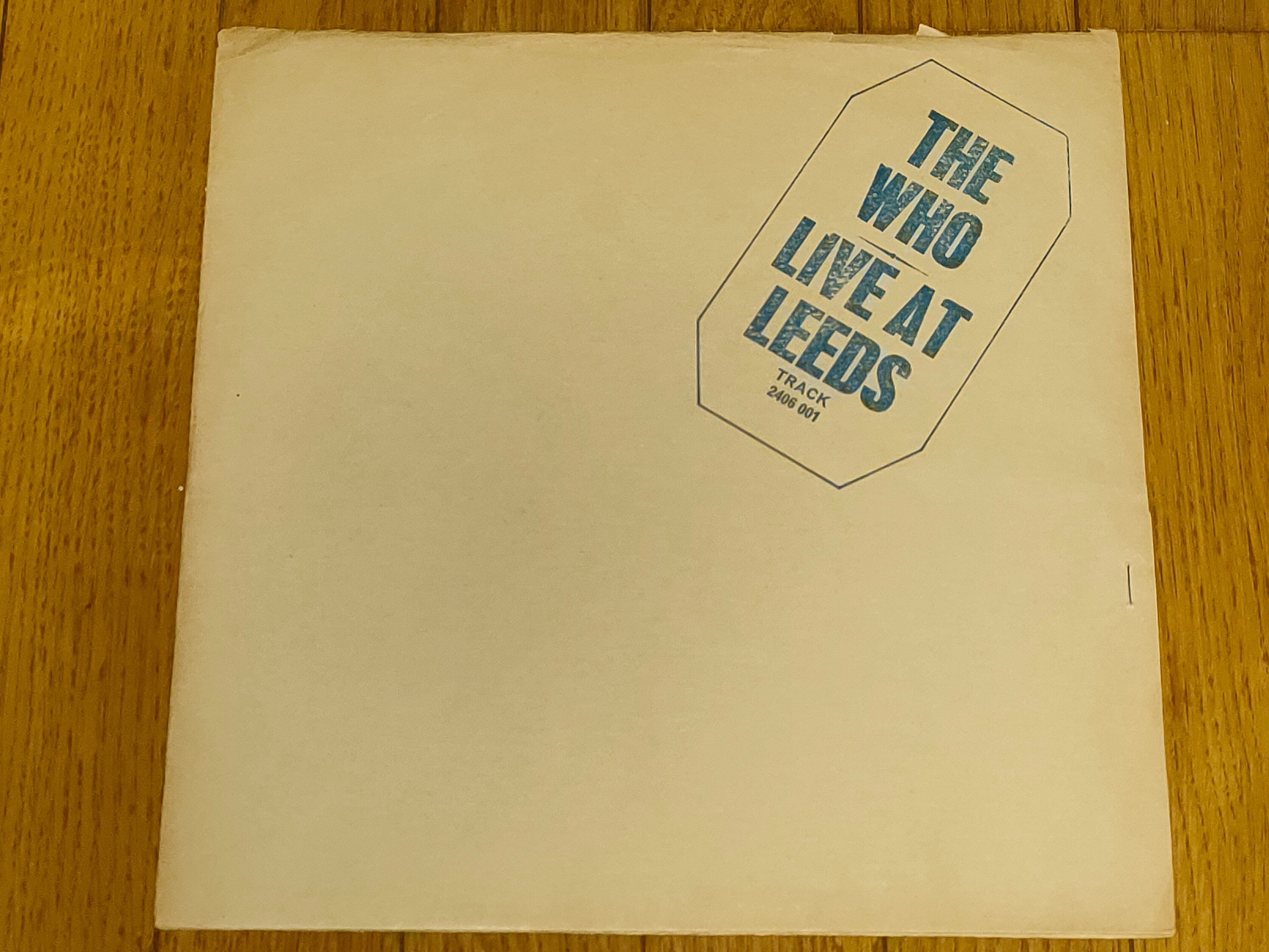 Live at Leeds】(1970) The Who 熱狂の爆音ライヴ盤｜よっしー