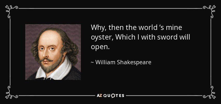 シェイクスピアと音楽 (21): 世界は生牡蠣だ！ナイフを蓋をこじ開ける 