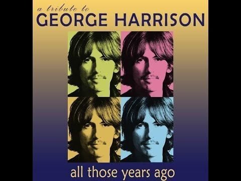 George Harrison - All those Years Ago / 過ぎ去りし日々
