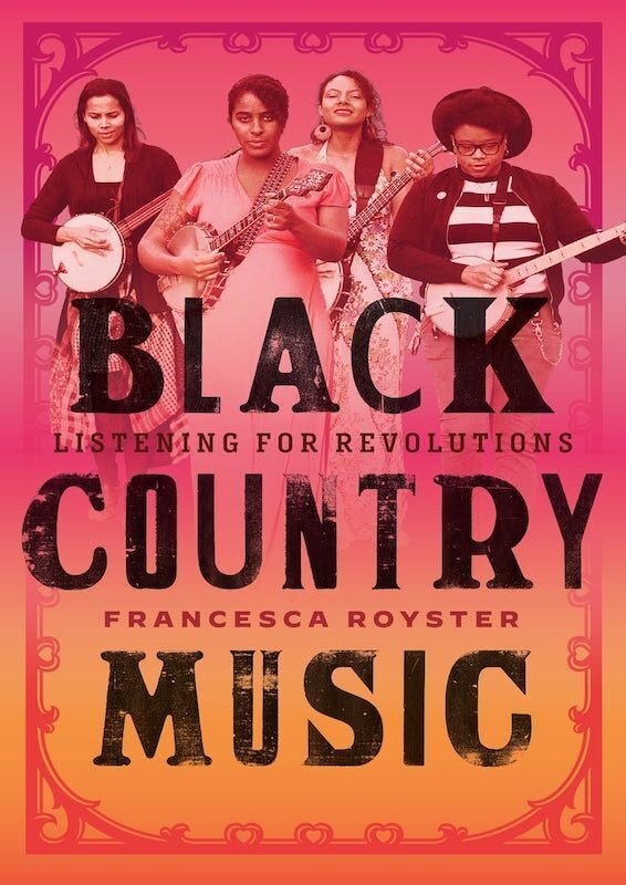 『Black Country Music: Listening for Revolutions』の書影