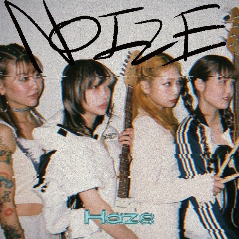 Haze - NOIZE｜泉京香