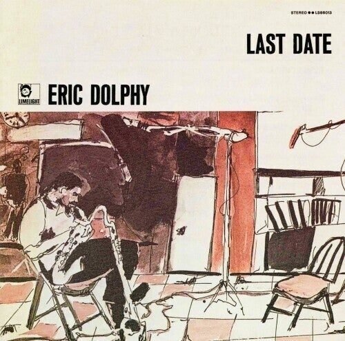 Eric Dolphy / Last Date｜きどデマルソ