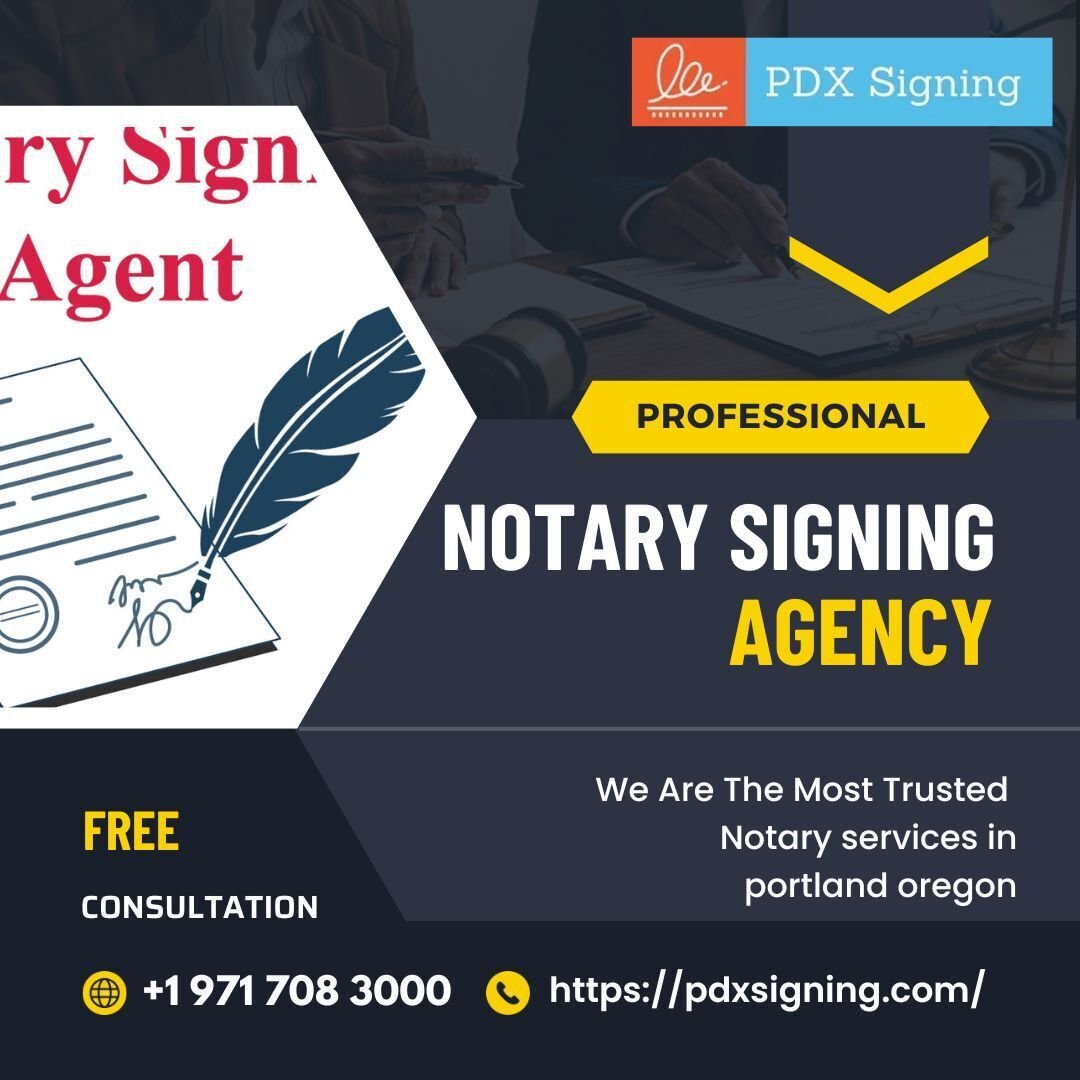 Notary Signing Agency｜pdxsigning｜note