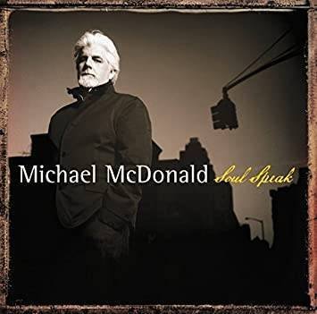 Michael McDonald「Soul Speak」(2008)｜音楽の杜