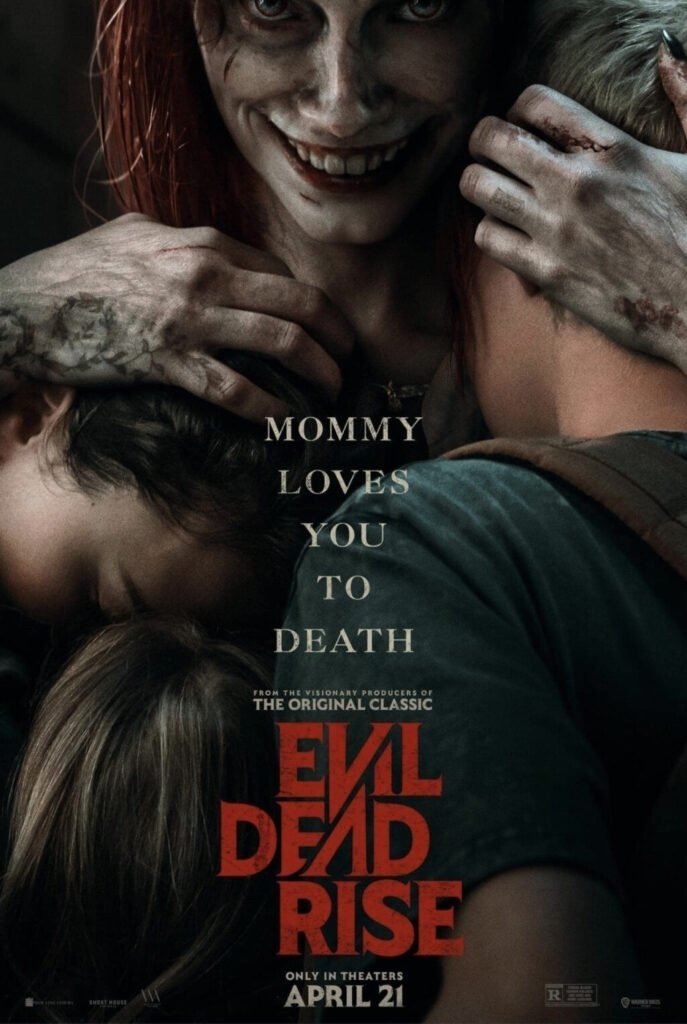 EVIL DEAD RISE / 死霊のはらわた ライジング（2023年8月2日