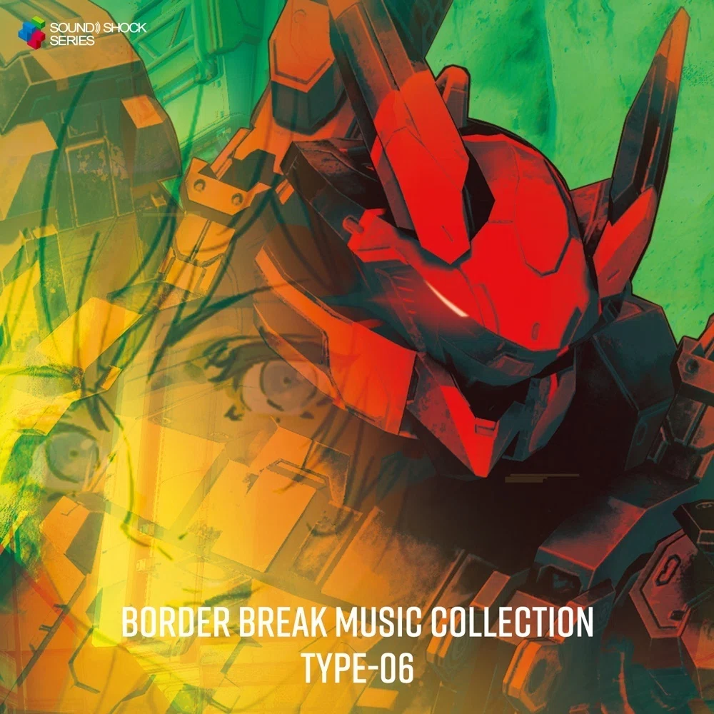 『Beep21』【体感記事シリーズ】 曲も聴ける!『BORDER BREAK MUSIC COLLECTION TYPE-06』|Beep21