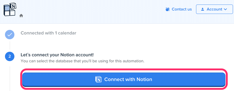 「Connect with Notion」をクリック