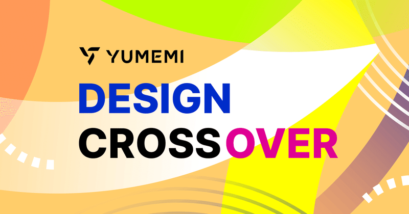 YUMEMI DESIGN CROSS OVER