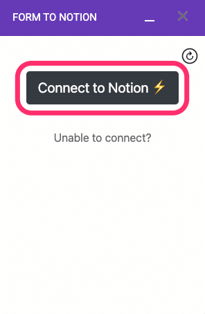 再度「Connect to Notion」をクリック