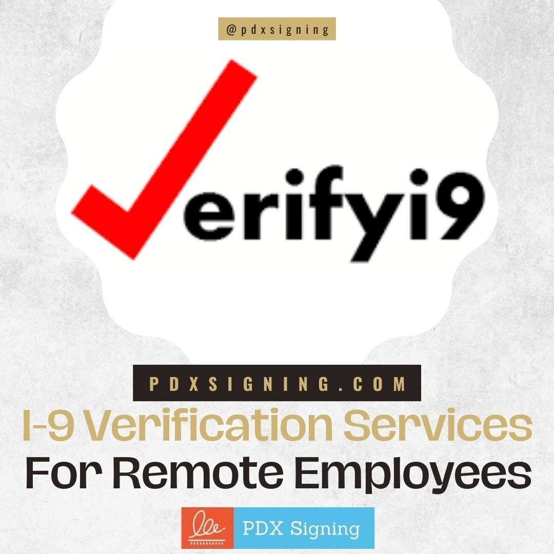 I9 Verification Services For Remote Employees｜pdxsigning