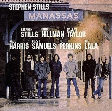 Stephen Stills「Manassas」(1972)｜音楽の杜