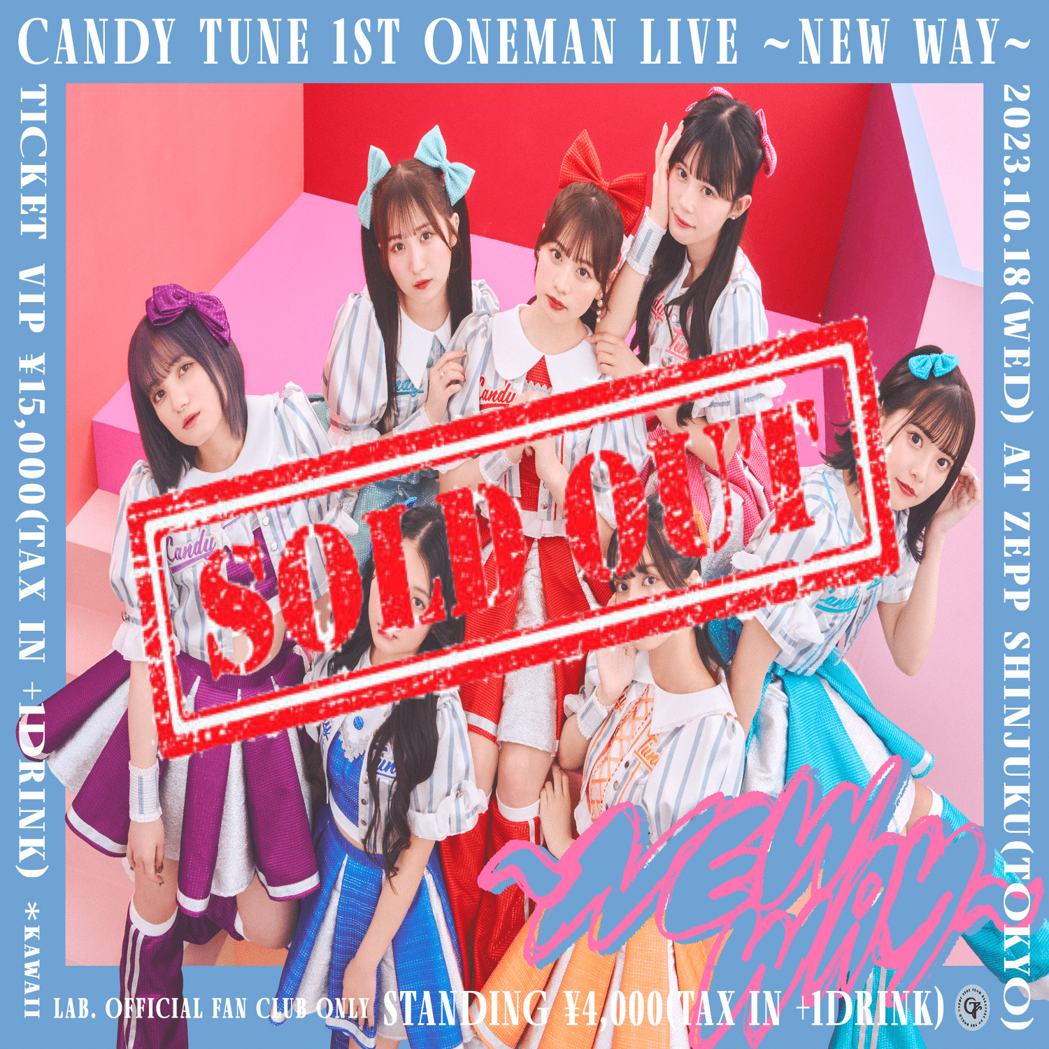 10/18(水)1st ワンマンライブ概要｜CANDY TUNE