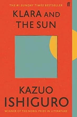 現代の「白痴」――献身と姥捨て――カズオ・イシグロ『クララとお日さま 