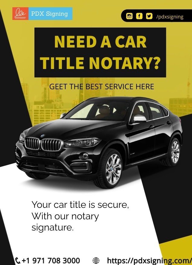 NEED A CAR TITLE NOTARY｜pdxsigning