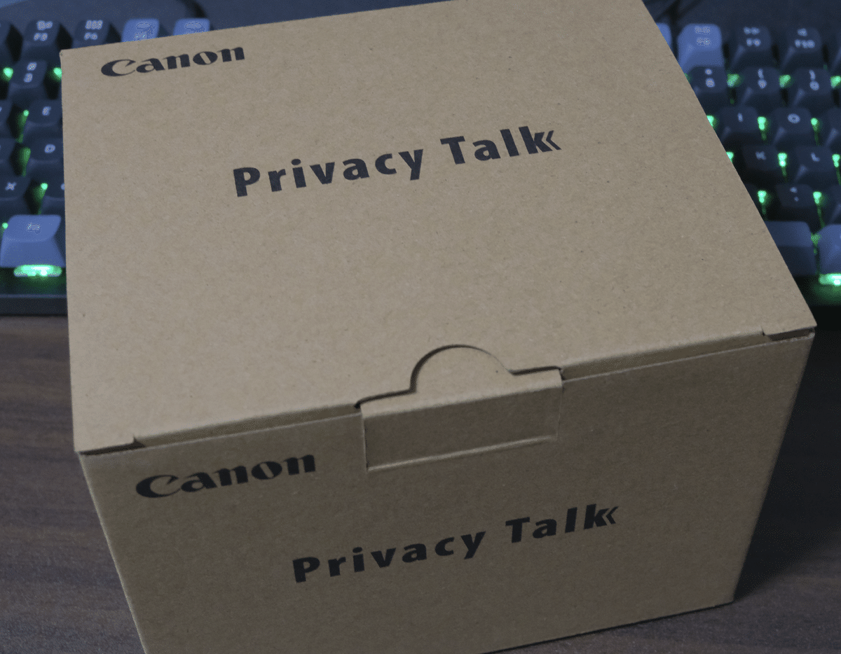 Canon Privacy Talk 開封の儀｜おぢさん