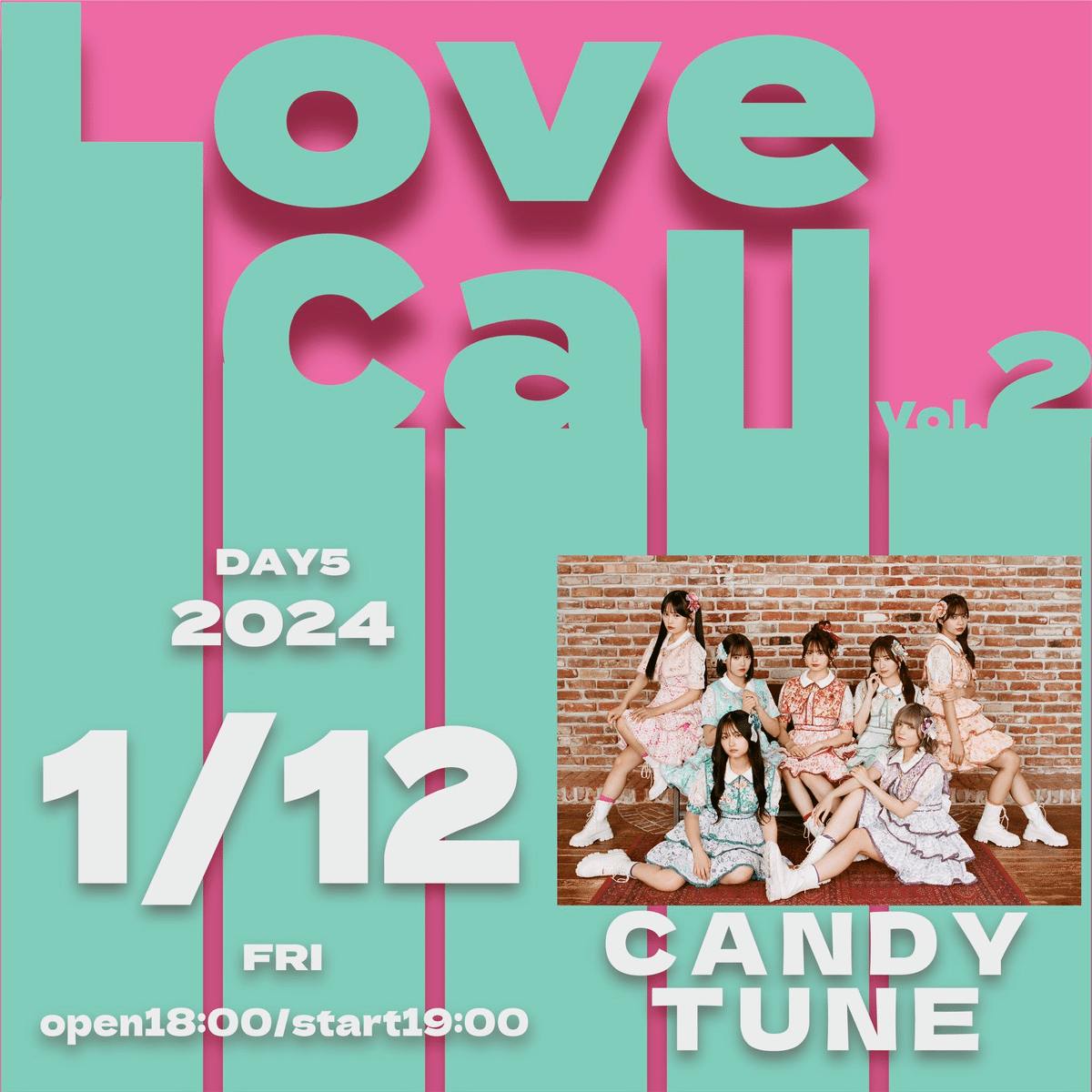 2024年1月 ライブスケジュール【CANDY TUNE】｜CANDY TUNE