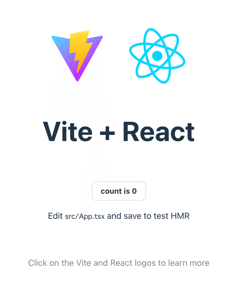 ViteとReactのロゴの下にVite+Reactというタイトルなどがある