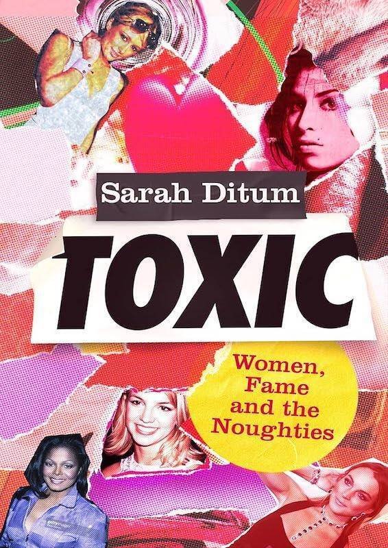 Sarah Ditum『Toxic』