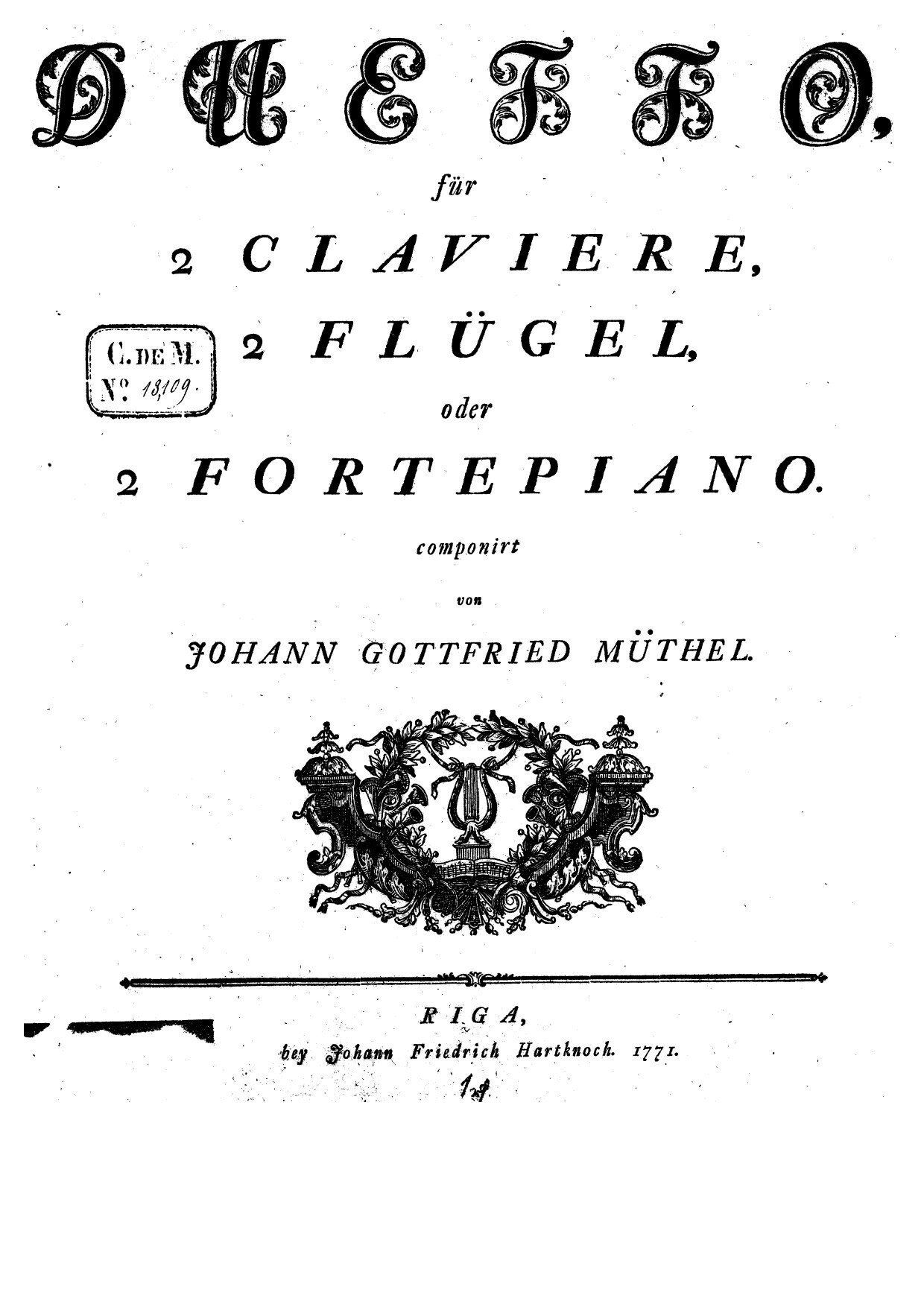J.S.バッハの最後の弟子、ヨハン・ゴットフリート・ミューテル（176