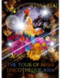 MISIA　THE TOUR OF MISIA DISCOTHEQUE ASIA　ジャケット画像
