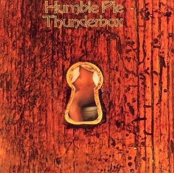 Humble Pie「Thunderbox」(1974)｜音楽の杜