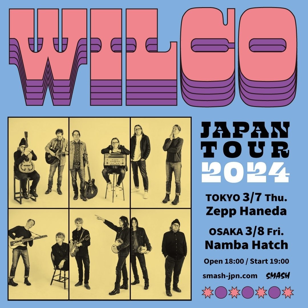 SMASH | 🌟𝑵𝒆𝒘𝒔! 【WILCO】 JAPAN TOUR 2024 \ 会場販売