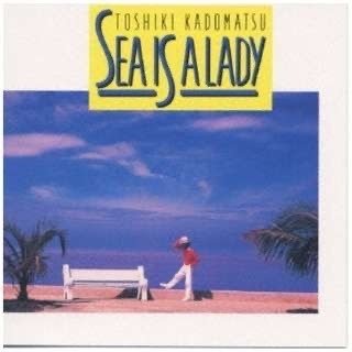 角松敏生 / SEA IS A LADY 2017
