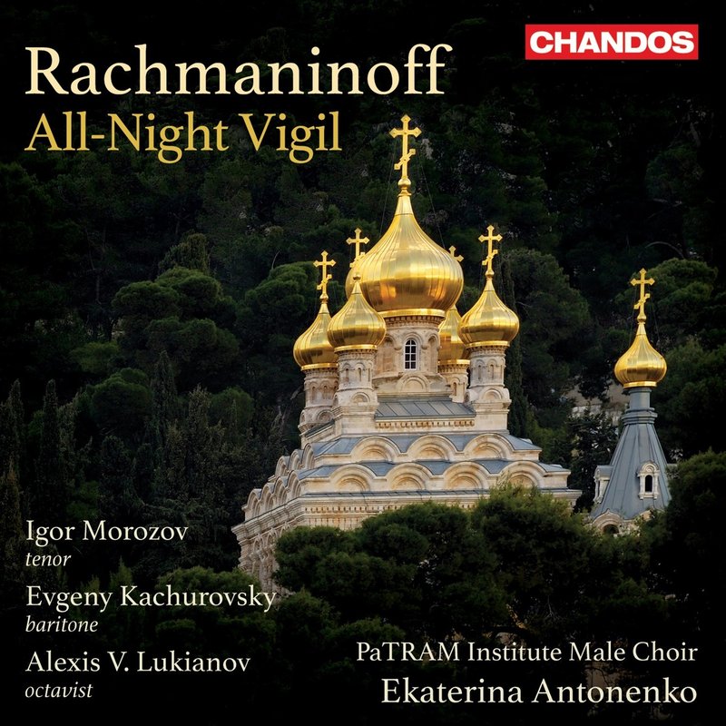 Rachmaninoff Vigil