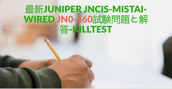 JN0-460 Deutsch Prüfungsfragen