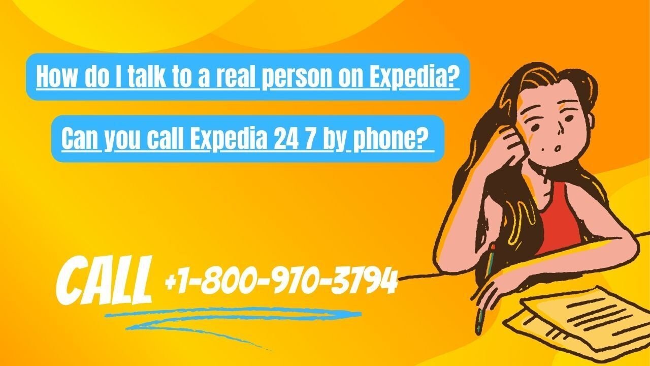 Talking to Expedia Reach a Real Person｜kira wilson
