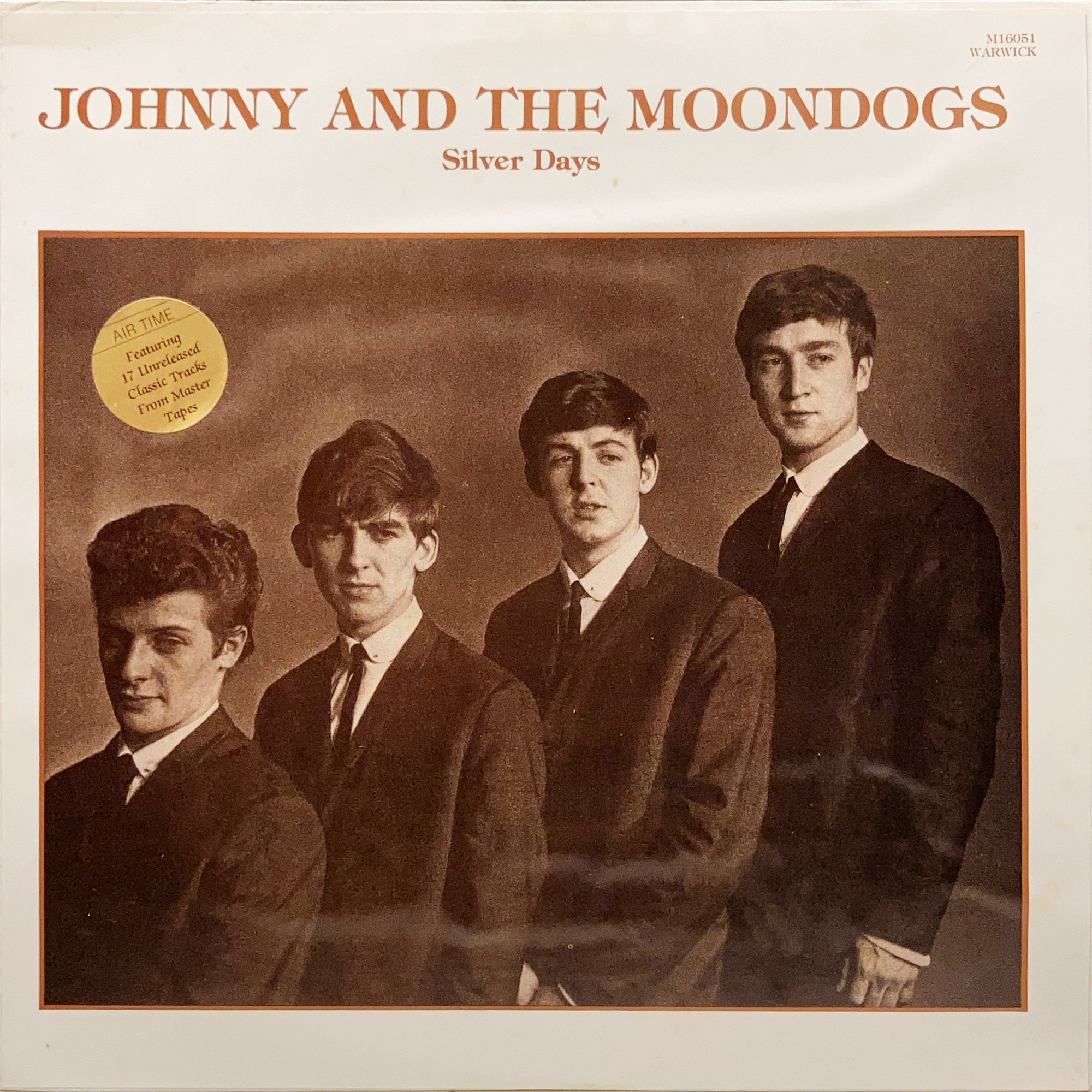 The Beatlesの海賊盤 Johnny and The Moondogs『Silver Days(Air Time)』(Warwick M16051, Subway MX 4729)|真鍋新一