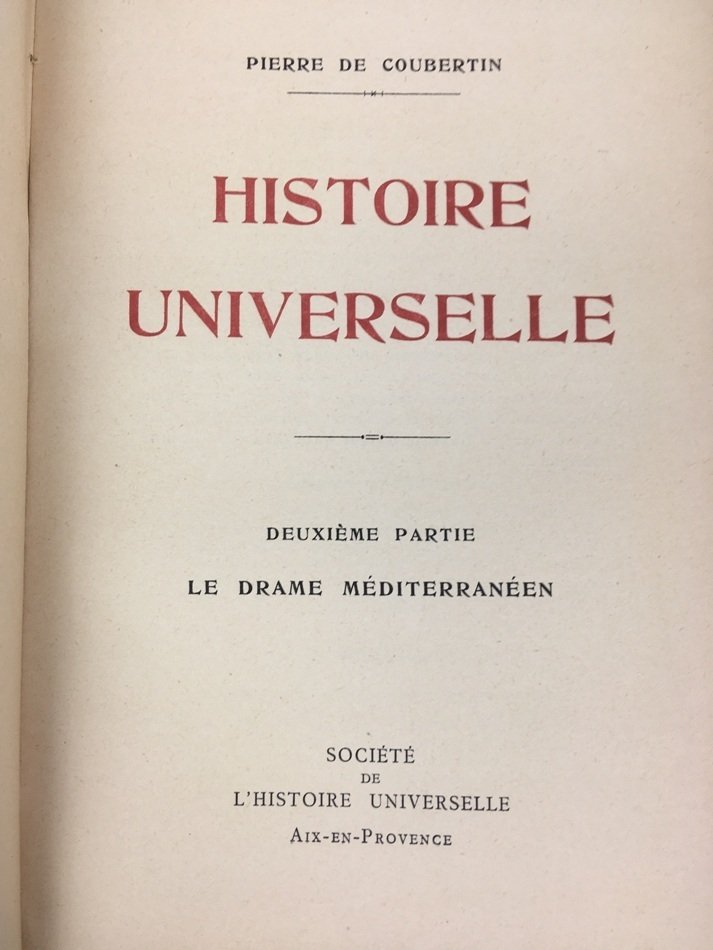 近代オリンピック提唱者クーベルタンがまとめた世界の歴史｜極東書店