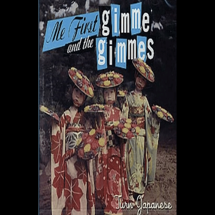 769 バンド論129｜ME FIRST AND THE GIMME GIMMES｜パンクロックを