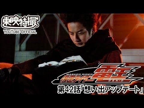 仮面ライダー電王 第42話 [公式]東映特撮YouTube Official｜yabuka