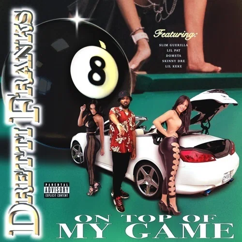 2024年おすすめ新譜アルバムVol. 81： Dretti Franks「On Top Of My