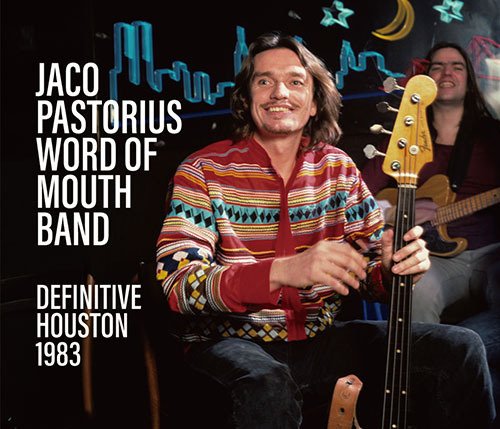 ジャコ・パストリアス】1983年、ヒューストン公演が関係者流出