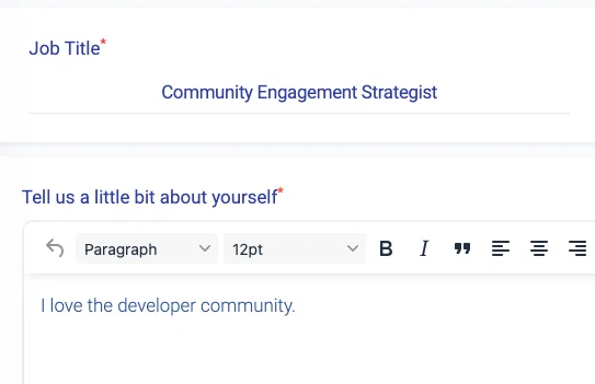 ConfEngine のアカウントプロフィールを設定する画面のスクリーンショットで「Job Tile*」に 「Community Engagement Strategist」と書かれていて，「Tell us a little bit about yourself*」に「I love the developer community.」と書かれている．