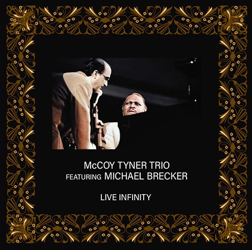 【マッコイ・タイナー】アルバム「INFINITY」リリース後のライブ！｜Cyberseekers Select