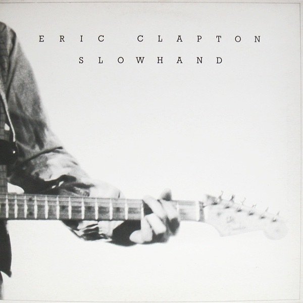名盤伝説】”Eric Clapton / Slowhand”｜Mr.02