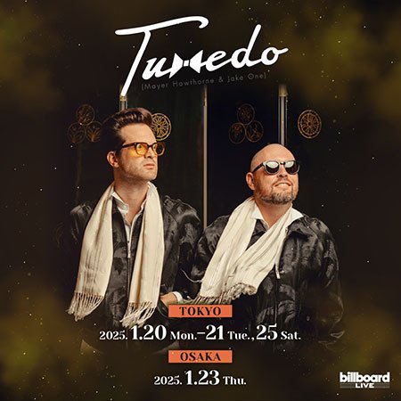 Tuxedo ＠Billboard Live TOKYO（20250125）｜***june typhoon tokyo***