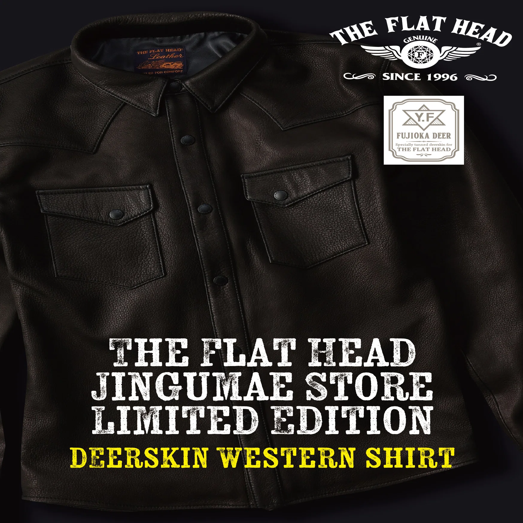 FLAT HEAD 神宮前店】～神宮前店限定ディアスキンシャツ～｜THE FLAT HEAD