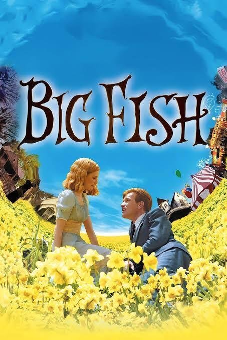 ビッグ・フィッシュ 映画フライヤー ティム・バートン ユアン・マクレガー ビッグ・フィッシュ | あらすじ・内容・スタッフ・キャスト