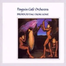 音楽レビュー『Penguin Cafe Orchestra』Penguin Cafe Orchestra（1981