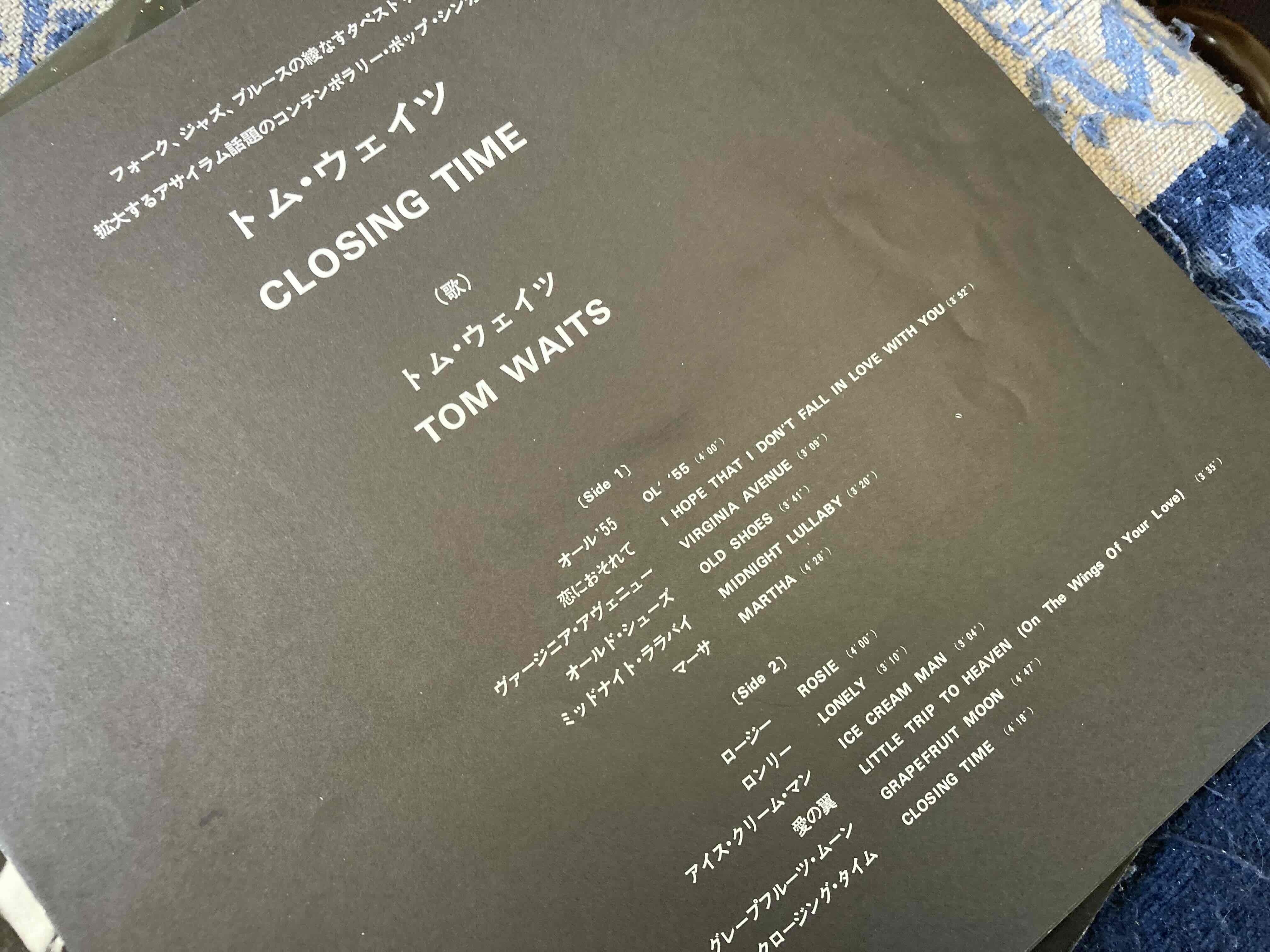 Tom Waits [ Closing Time ] 東芝音工 IAP-80856｜naruru's Record