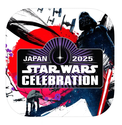 スター・ウォーズ セレブレーション ジャパン 2025に向けて スター・ウォーズ セレブレーション ジャパン 2025に向けて