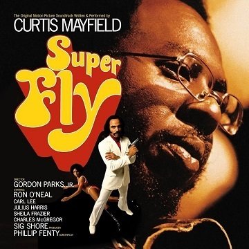Curtis Mayfield「Superfly」(1972)｜音楽の杜