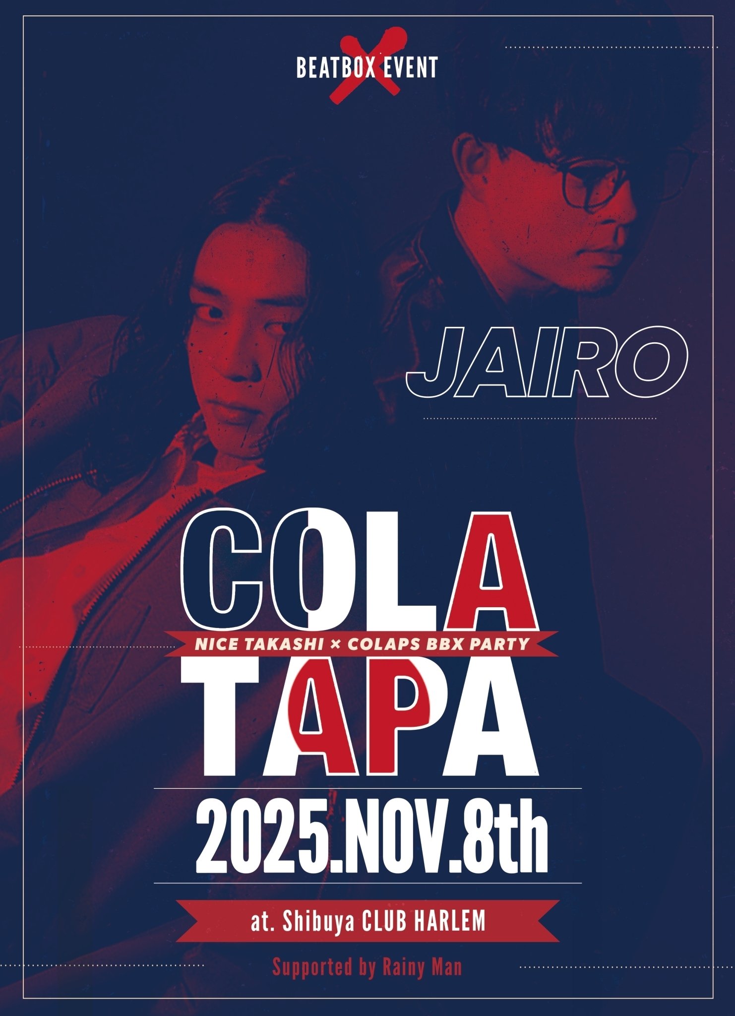 COLATAPA：ビートボックスの未来を照らす狼煙｜NICE TAKASHI