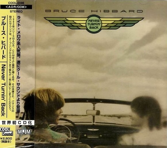 ブルースヒバート☆Never Turnin’ Back 名盤伝説】”Bruce Hibbard / Never Turnin' Back”｜Mr.02